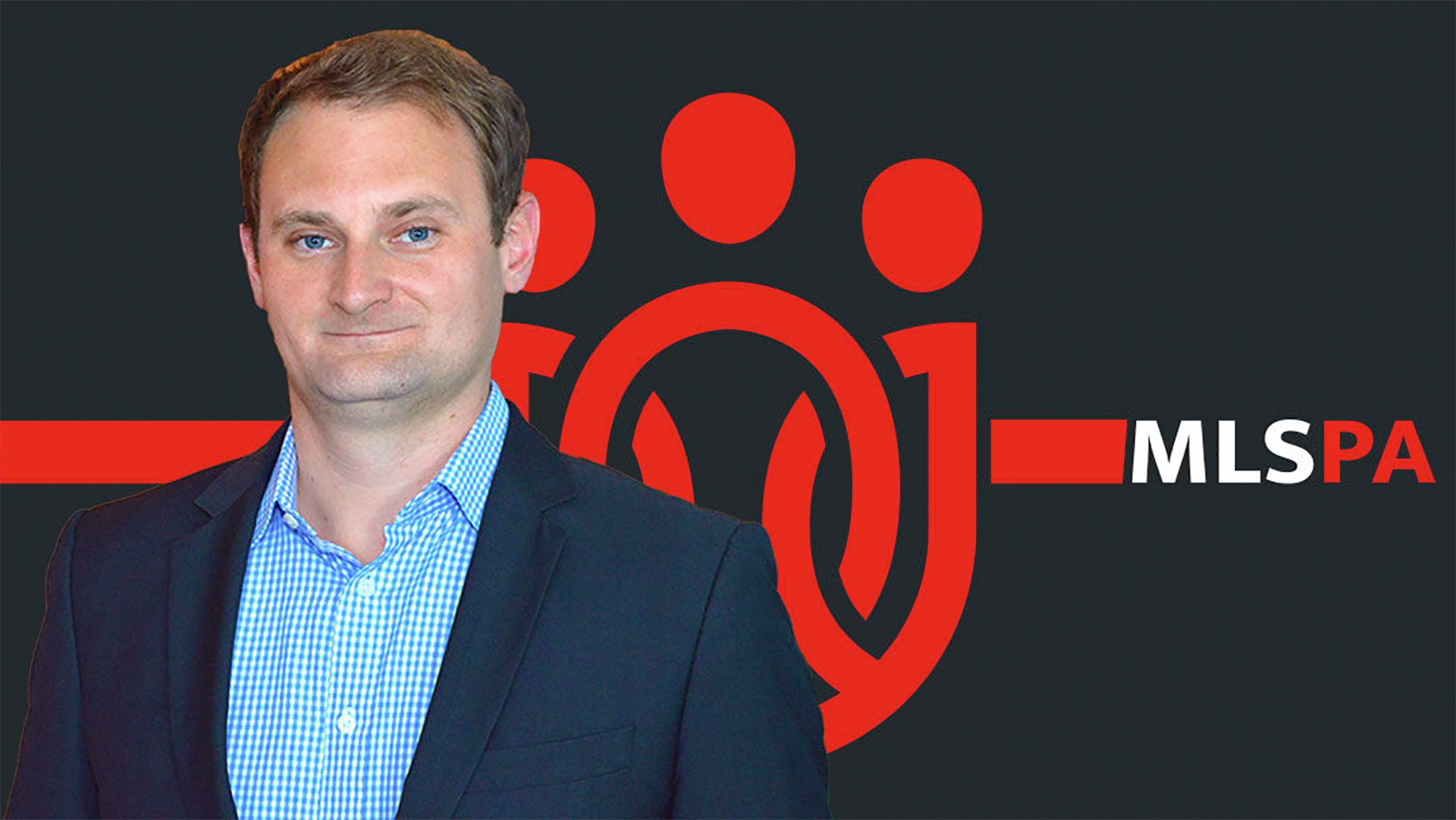 Welcome Dan Jones: New Chief Operating Officer of the MLSPA